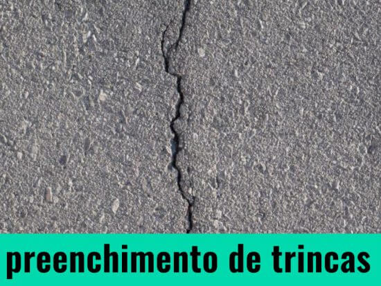 Preenchimento de trincas